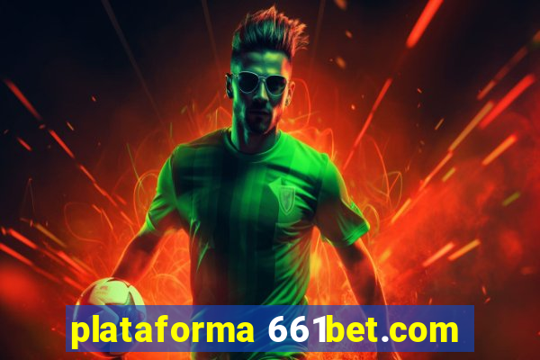 plataforma 661bet.com